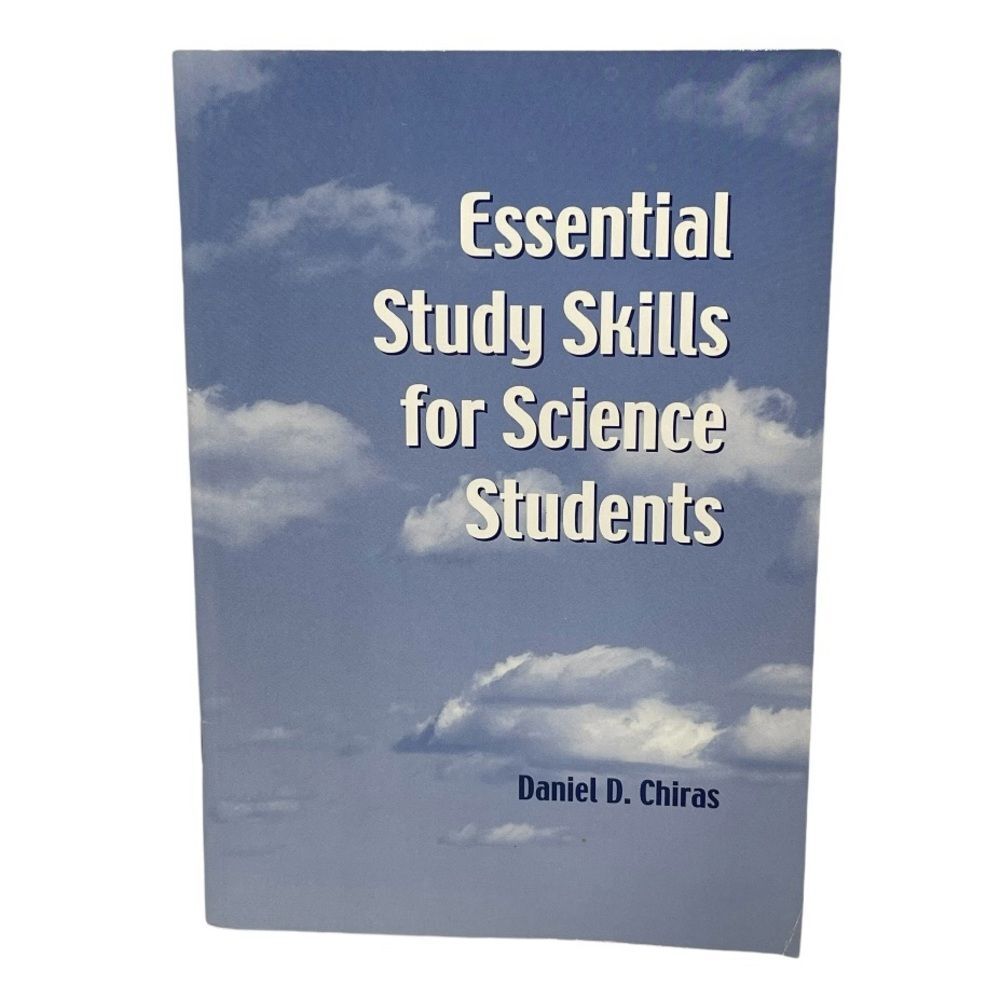Essential Study Skills for Science Students by Daniel D Chiras 2000 Like New